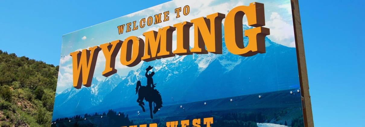Welcome to Wyoming sign